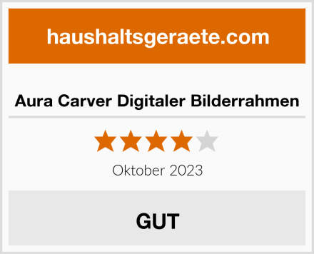  Aura Carver Digitaler Bilderrahmen Test