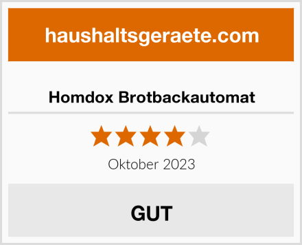  Homdox Brotbackautomat Test
