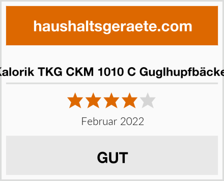  Kalorik TKG CKM 1010 C Guglhupfbäcker Test