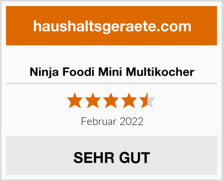  Ninja Foodi Mini Multikocher Test