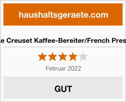  Le Creuset Kaffee-Bereiter/French Press Test