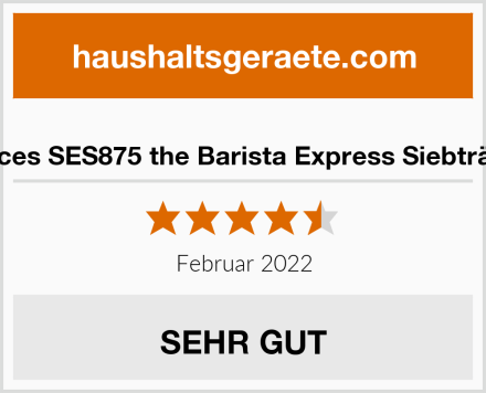 Sage Appliances SES875 the Barista Express Siebträgermaschine Test