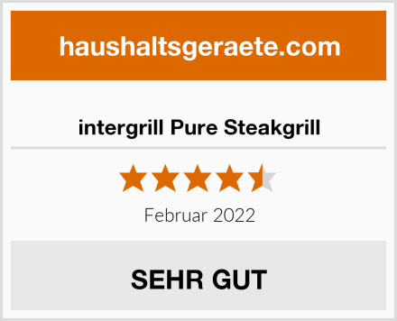  intergrill Pure Steakgrill Test