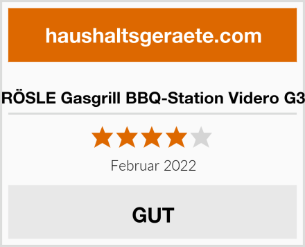  RÖSLE Gasgrill BBQ-Station Videro G3 Test