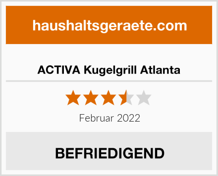  ACTIVA Kugelgrill Atlanta Test