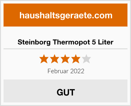  Steinborg Thermopot 5 Liter Test