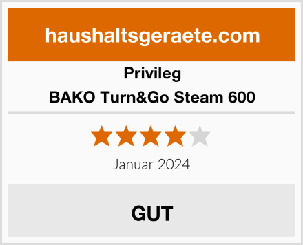 Privileg BAKO Turn&Go Steam 600 Test