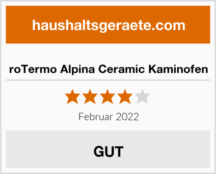  roTermo Alpina Ceramic Kaminofen Test