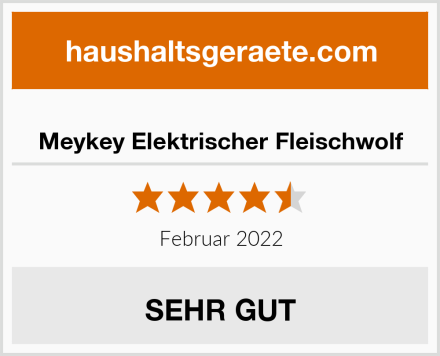  Meykey Elektrischer Fleischwolf Test