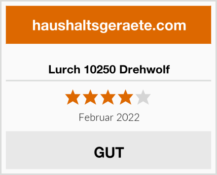  Lurch 10250 Drehwolf Test