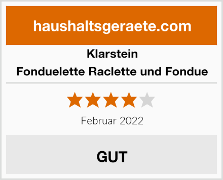 Klarstein Fonduelette Raclette und Fondue Test