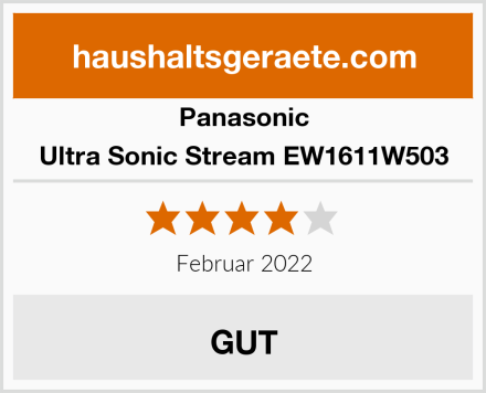 Panasonic Ultra Sonic Stream EW1611W503 Test