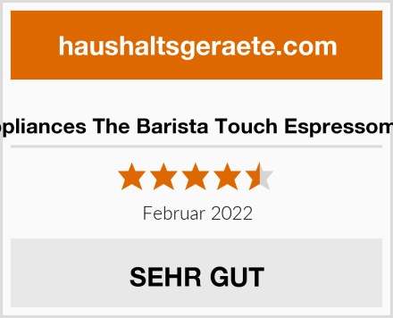  Sage Appliances The Barista Touch Espressomaschine Test