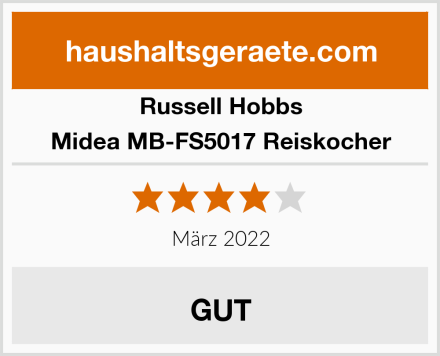 Russell Hobbs Midea MB-FS5017 Reiskocher Test