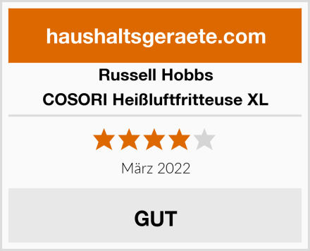 Russell Hobbs COSORI Heißluftfritteuse XL Test