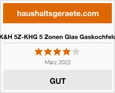  K&H 5Z-KHG 5 Zonen Glas Gaskochfeld Test