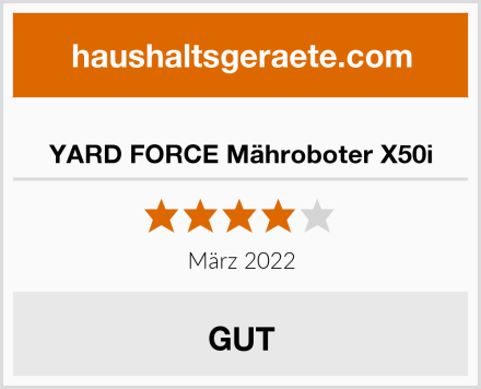  YARD FORCE Mähroboter X50i Test