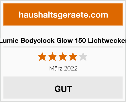  Lumie Bodyclock Glow 150 Lichtwecker Test