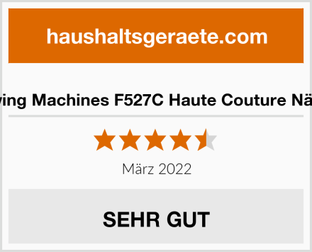  Singer Sewing Machines F527C Haute Couture Nähmaschine Test