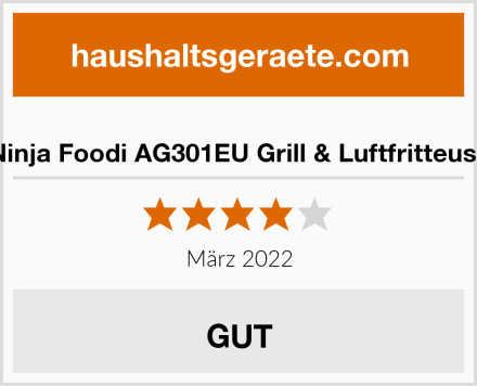  Ninja Foodi AG301EU Grill & Luftfritteuse Test