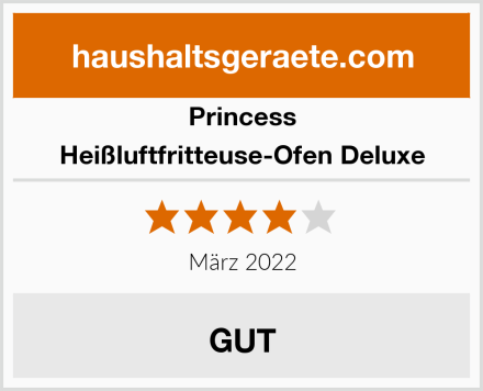 Princess Heißluftfritteuse-Ofen Deluxe Test