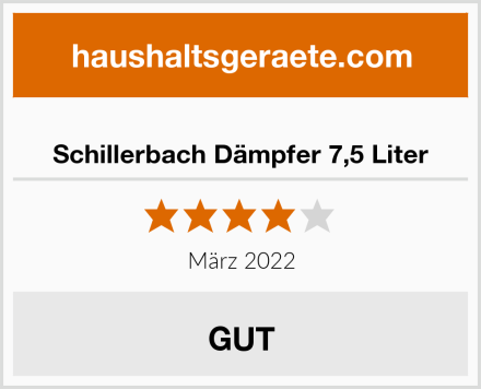  Schillerbach Dämpfer 7,5 Liter Test