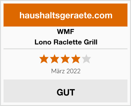 WMF Lono Raclette Grill Test