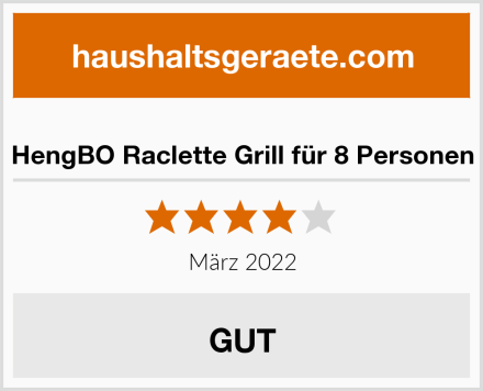  HengBO Raclette Grill für 8 Personen Test