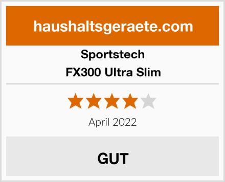 Sportstech FX300 Ultra Slim Test