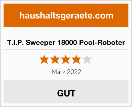  T.I.P. Sweeper 18000 Pool-Roboter Test