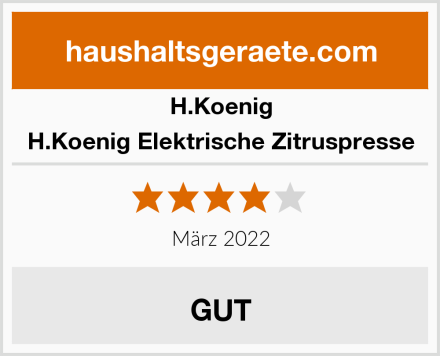 H.Koenig H.Koenig Elektrische Zitruspresse Test