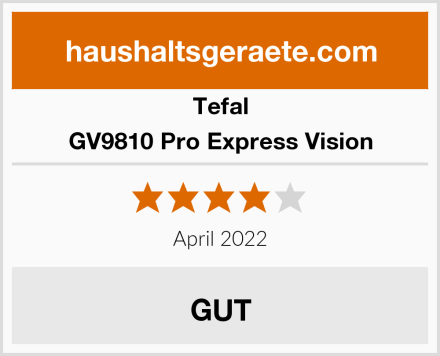 Tefal GV9810 Pro Express Vision Test