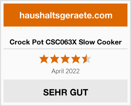  Crock Pot CSC063X Slow Cooker Test