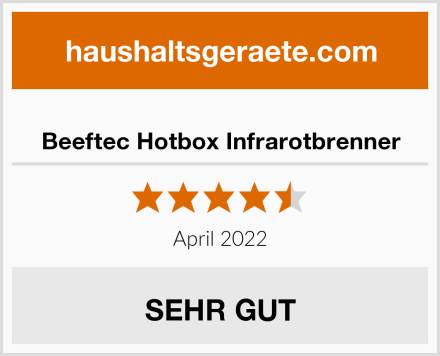  Beeftec Hotbox Infrarotbrenner Test