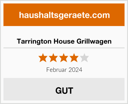  Tarrington House Grillwagen Test