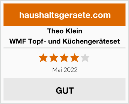 Theo Klein WMF Topf- und Küchengeräteset Test