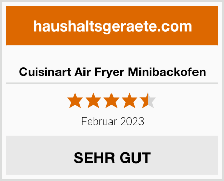  Cuisinart Air Fryer Minibackofen Test