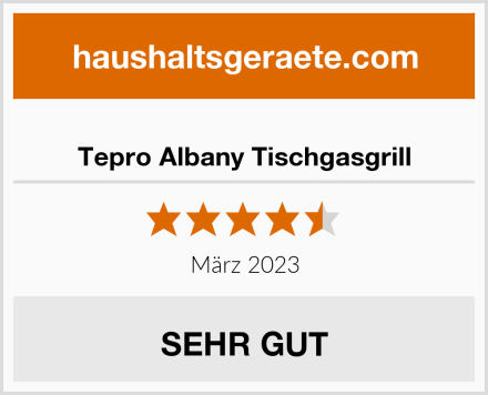  Tepro Albany Tischgasgrill Test