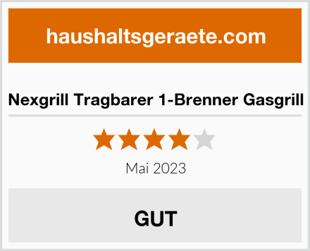  Nexgrill Tragbarer 1-Brenner Gasgrill Test