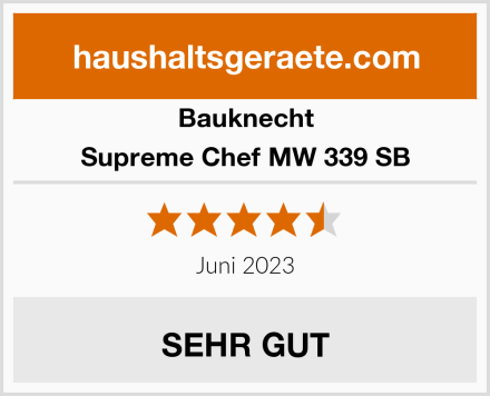 Bauknecht Supreme Chef MW 339 SB Test