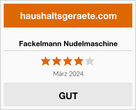  Fackelmann Nudelmaschine Test