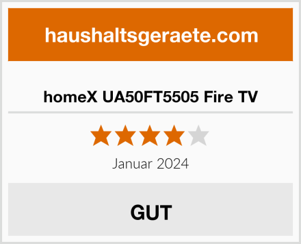  homeX UA50FT5505 Fire TV Test