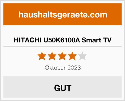  HITACHI U50K6100A Smart TV Test