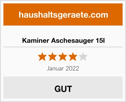  Kaminer Aschesauger 15l Test