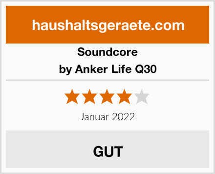 Soundcore by Anker Life Q30 Test