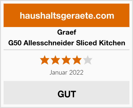 Graef G50 Allesschneider Sliced Kitchen Test