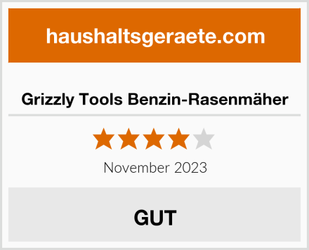  Grizzly Tools Benzin-Rasenmäher Test