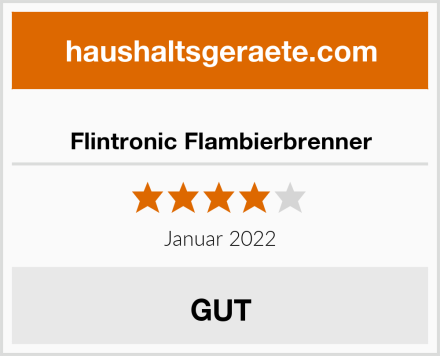 Flintronic Flambierbrenner Test
