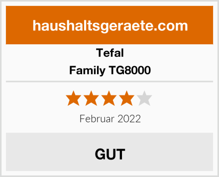Tefal Family TG8000 Test